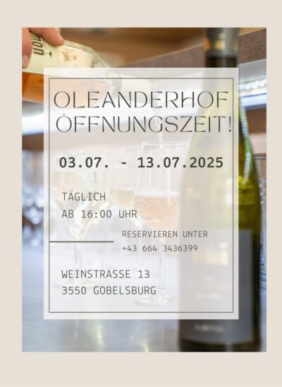Bild das beschreibt das der Oleanderhof von 03.07. bis zum 13.07.2025 geöffnet hat.